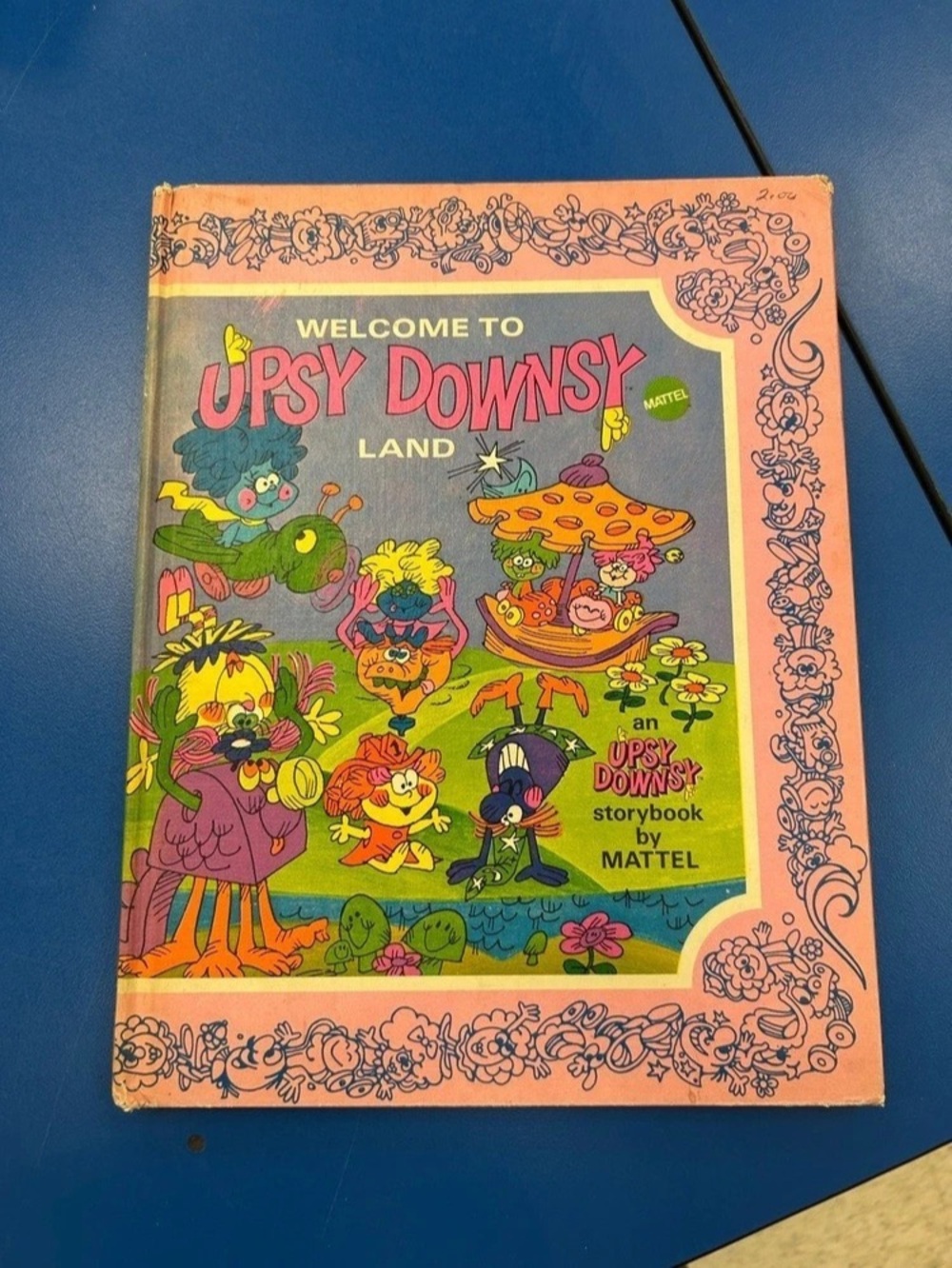 Mattel Welcome to Upsy Downsy Land Illustrated Children's Book